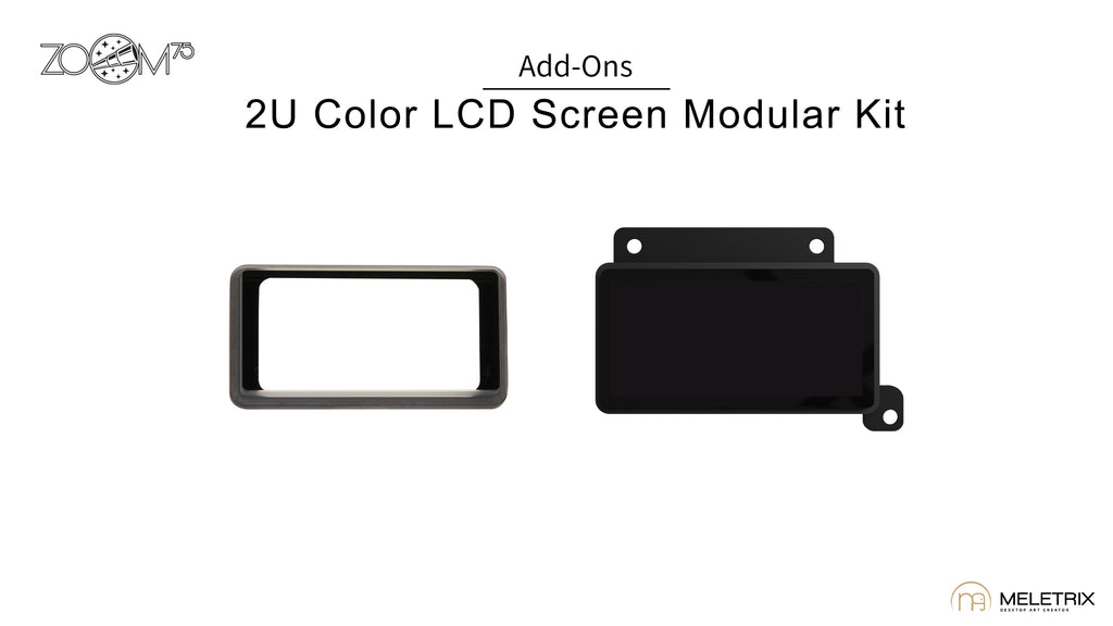 (Group Buy) Zoom75 LCD Screen Addons